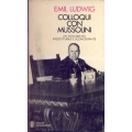 Emil Ludwig - Colloqui con Mussolini